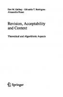 Revision, Acceptability and Context: Theoretical and Algorithmic Aspects (Cognitive Technologies)
 9783642141584