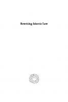 Rewriting Islamic Law: The Opinions of the 'Ulamā' Towards Codification of Personal Status Law in Egypt
 9781463239084, 1463239084