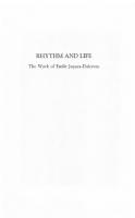 Rhythm and Life: The Work of Emile Jaques-Dalcroze
 0945193009, 9780945193005