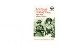 Richard Marsh, Popular Fiction and Literary Culture, 1890-1915 : Rereading the Fin de Siècle [1 ed.]
 9781526124357, 9781526124340