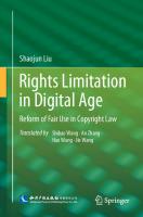 Rights Limitation in Digital Age: Reform of Fair Use in Copyright Law
 9811643792, 9789811643798