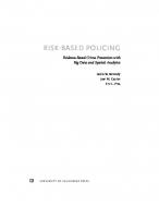 Risk-Based Policing: Evidence-Based Crime Prevention with Big Data and Spatial Analytics
 9780520968349