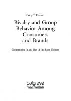 Rivalry and Group Behavior Among Consumers and Brands: Comparisons In and Out of the Sport Context
 303085244X, 9783030852443