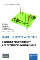 RMN : la boîte à outils: Comment fonctionnent les séquences d'impulsion ?
 9782759824250