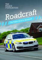 Roadcraft: The Police Driver's Handbook [2020 ed.]
 9780117083783