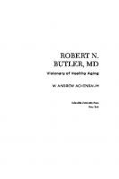 Robert N. Butler, MD: Visionary of Healthy Aging
 9780231535328