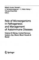 Role of Microorganisms in Pathogenesis and Management of Autoimmune Diseases: Volume II: Kidney, Central Nervous System, Eye, Blood, Blood Vessels & Bowel
 9811947996, 9789811947995