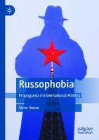 Russophobia: Propaganda in International Politics
 9811914672, 9789811914676