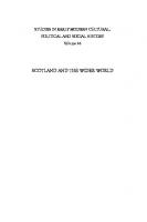 Scotland and the Wider World: Essays in Honour of Allan I. Macinnes (Studies in Early Modern Cultural, Political and Social History, 44)
 9781783276837, 9781787448162, 1783276835