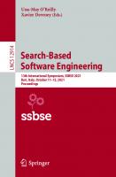 Search-Based Software Engineering: 13th International Symposium, SSBSE 2021, Bari, Italy, October 11–12, 2021, Proceedings (Lecture Notes in Computer Science)
 3030881059, 9783030881054
