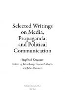 Selected Writings on Media, Propaganda, and Political Communication
 9780231555661