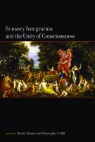 Sensory Integration and the Unity of Consciousness [1 ed.]
 9780262319270, 9780262027786