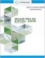 Shelly Cashman Series Microsoft Office 365 & Excel 2019 Comprehensive (MindTap Course List) [1 ed.]
 0357026403, 9780357026403