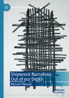 Shipwreck Narratives: Out of our Depth (Maritime Literature and Culture)
 3030870405, 9783030870409