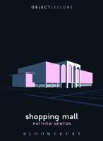 shopping mall
 9781501314827, 9781501314841, 9781501314834