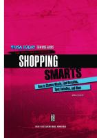 Shopping Smarts : How to Choose Wisely, Find Bargains, Spot Swindles, and More [1 ed.]
 9780761388647, 9780761370178