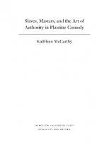 Slaves, masters, and the art of authority in Plautine comedy
 9780691117850, 9780691048888, 9781400824700