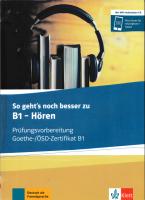 So geht's zu B1 - Hören: Prüfungsvorbereitung Goethe-/ÖSZ-Zertifikat B1. Buch und MP3-Audio-Daten-CD
 3126755852, 9783126755856