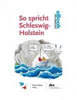 So spricht Schleswig-Holstein
 9783831910151, 3831910154