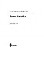 Soccer Robotics (Springer Tracts in Advanced Robotics) [Softcover reprint of hardcover 1st ed. 2004]
 3642060064, 9783642060069