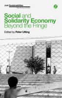 Social and Solidarity Economy: Beyond the Fringe
 9781783603459, 9781783603442, 9781783603466, 9781783603473, 9781783603480