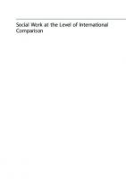 Social Work at the Level of International Comparison: Examples from Iraqi-Kurdistan and Germany
 365830393X, 9783658303938