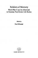 Soldiers of Memory : World War II and Its Aftermath in Estonian Post-Soviet Life Stories [1 ed.]
 9789042032446, 9789042032439