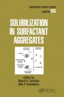 Solubilization in Surfactant Aggregates
 9781003067153, 9780824790998, 9780367401795, 0824790995