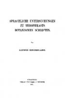 Sprachliche Untersuchungen zu Theophrasts botanischen Schriften
 9783111414713, 9783111050720