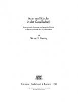 Staat und Kirche in der Gesellschaft: Institutionelle Autorität und mentaler Wandel in Bayern während des 19. Jahrhunderts
 9783666357091, 9783647357096, 3525357095, 9783525357095
