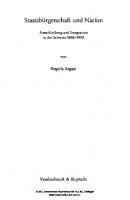 Staatsbürgerschaft und Nation: Ausschließung und Integration in der Schweiz 1848-1933
 9783666351556, 9783647351551, 9783525351550