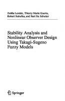 Stability Analysis and Nonlinear Observer Design using Takagi-Sugeno Fuzzy Models  [1 ed.]
 3642167756, 9783642167751