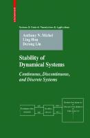 Stability of Dynamical Systems: Continuous, Discontinuous, and Discrete Systems (Systems & Control: Foundations & Applications)
 0817644865, 9780817644864