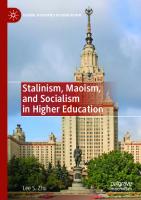 Stalinism, Maoism, and Socialism in Higher Education (Global Histories of Education)
 3030887766, 9783030887766