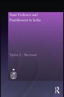 State Violence and Punishment in India
 2009021811, 0203865316, 9780415559706, 9780203865316, 0415559707