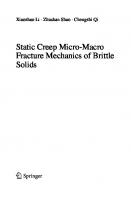 Static Creep Micro-Macro Fracture Mechanics of Brittle Solids
 9819982022, 9789819982028