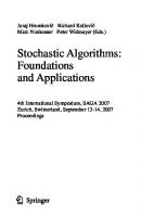 Stochastic Algorithms: Foundations and Applications: 4th International Symposium, SAGA 2007, Zurich, Switzerland, September 13-14, 2007, Proceedings (Lecture Notes in Computer Science, 4665)
 3540748709, 9783540748700