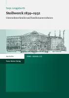 Stollwerck 1839–1932: Unternehmerfamilie und Familienunternehmen
 3515104585, 9783515104586