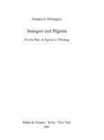 Strangers and Pilgrims: On the Role of Aporiai in Theology
 9783110801262, 9783110154931