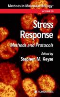 Stress Response: Methods and Protocols (Methods in Molecular Biology, 99)
 9780896036116, 9780896037618, 0896036111