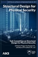 Structural Design for Physical Security: State of the Practice (MOP 142)
 0784415498, 9780784415498