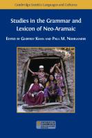 Studies in the Grammar and Lexicon of Neo-Aramaic
 9781783749478, 9781783749485, 9781783749492, 9781783749508, 9781783749515, 9781783749522