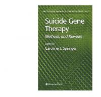 Suicide Gene Therapy: Methods and Reviews (Methods in Molecular Medicine, 90)
 9780896039711, 0896039714