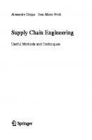 Supply Chain Engineering: Useful Methods and Techniques [1 ed.]
 184996016X, 9781849960168