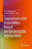 Supramolecular Assemblies Based on Electrostatic Interactions
 3031006569, 9783031006562