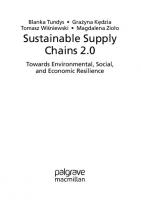 Sustainable Supply Chains 2.0: Towards Environmental, Social, and Economic Resilience
 3031503368, 9783031503368