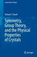 Symmetry, Group Theory, and the Physical Properties of Crystals (Lecture Notes in Physics, 824)
 1441975977, 9781441975973