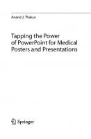 Tapping the Power of PowerPoint for Medical Posters and Presentations [1st ed. 2022]
 9789811918155, 9789811918162, 9811918155