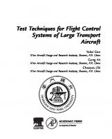 Test Techniques for Flight Control Systems of Large Transport Aircraft
 012822990X, 9780128229903