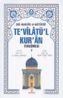 Tevilatül Kuran, İmam Maturidi Tefsiri VII [7, 1 ed.]
 9786059519519, 9786059991636
